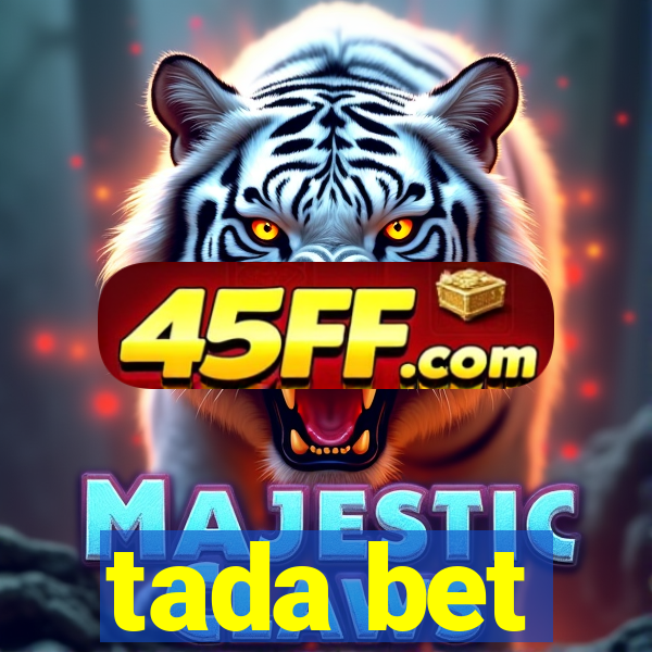 tada bet